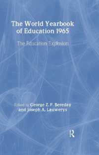 World Yearbook of Education 1965 : The Education Explosion (World Yearbook of Education)