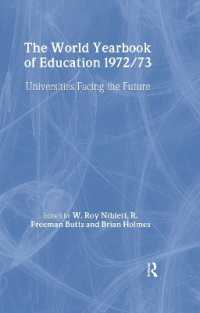 World Yearbook of Education 1972/3 : Universities Facing the Future (World Yearbook of Education)