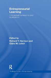 起業家精神と組織学習<br>Entrepreneurial Learning : Conceptual Frameworks and Applications (Routledge Studies in Entrepreneurship)