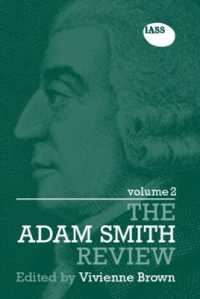 The Adam Smith Review Volume 2 (The Adam Smith Review)