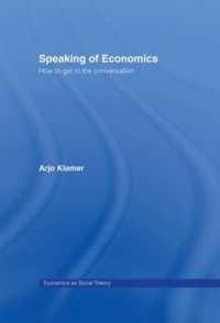 人間関係と会話から見た経済学<br>Speaking of Economics : How to Get in the Conversation (Economics as Social Theory)