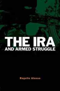 アイルランド共和国軍（ＩＲＡ）と武力紛争<br>The IRA and Armed Struggle (Political Violence)