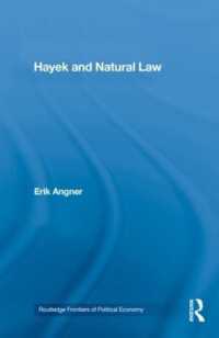 ハイエクと自然法思想<br>Hayek and Natural Law (Routledge Frontiers of Political Economy)