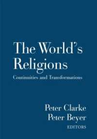 世界の宗教：継続性と変容<br>The World's Religions : Continuities and Transformations