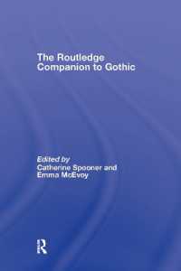 ラウトレッジ版　ゴシック必携<br>The Routledge Companion to Gothic (Routledge Companions)