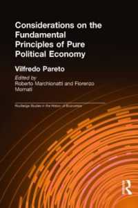 パレート『純粋政治経済学の根本原理に関する考察』英訳<br>Considerations on the Fundamental Principles of Pure Political Economy (Routledge Studies in the History of Economics)