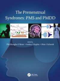 The Premenstrual Syndromes : PMS and PMDD