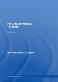 重要政治思想家５０人（第２版）<br>Fifty Major Political Thinkers (Routledge Key Guides) （2ND）