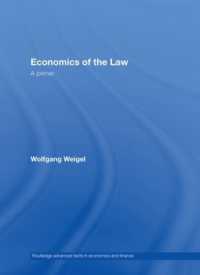 法と経済学入門<br>Economics of the Law : A Primer (Routledge Advanced Texts in Economics and Finance)