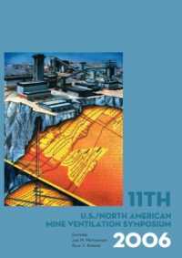 11th US/North American Mine Ventilation Symposium 2006 : Proceedings of the 11th US/North American Mine Ventilation Symposium, 5-7 June 2006, Pennsylvania, USA