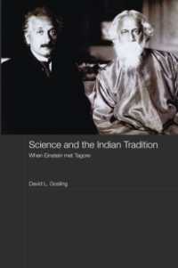 科学とインドの伝統：アインシュタインとタゴールの出会い<br>Science and the Indian Tradition : When Einstein Met Tagore (India in the Modern World)