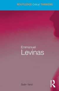 レヴィナス入門<br>Emmanuel Levinas (Routledge Critical Thinkers)