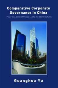 Comparative Corporate Governance in China : Political Economy and Legal Infrastructure