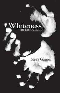 白人性入門<br>Whiteness : An Introduction
