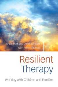 児童・家族の回復療法<br>Resilient Therapy : Working with Children and Families