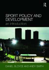 スポーツ開発とスポーツ政策：入門<br>Sport Policy and Development : An Introduction