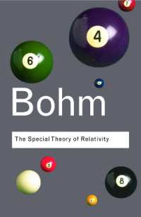 ボーム著／特殊相対性理論<br>The Special Theory of Relativity (Routledge Classics)