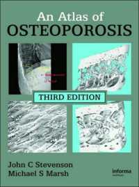 骨粗鬆症アトラス（第３版）<br>An Atlas of Osteoporosis （3RD）
