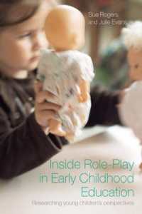 Inside Role-Play in Early Childhood Education : Researching Young Children's Perspectives