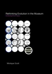 Rethinking Evolution in the Museum : Envisioning African Origins (Museum Meanings)