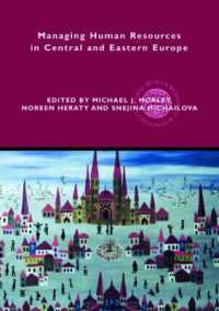 中欧・東欧における人的資源管理<br>Managing Human Resources in Central and Eastern Europe (Global Hrm)