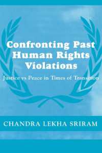 Confronting Past Human Rights Violations (Cass Series on Peacekeeping)