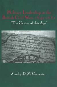 Military Leadership in the British Civil Wars, 1642-1651 : 'The Genius of this Age' (Cass Military Studies)