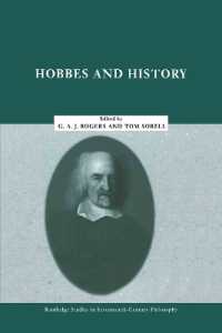 Hobbes and History (Routledge Studies in Seventeenth-century Philosophy)
