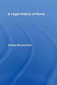 古代ローマ法制史<br>A Legal History of Rome
