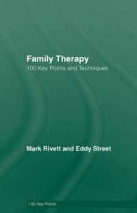 家族療法<br>Family Therapy : 100 Key Points and Techniques (100 Key Points)