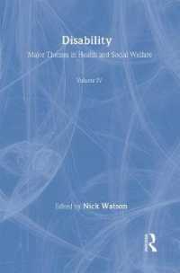 Disability: Major Themes in Health and Social Welfare (Major Themes in Health and Social Welfare)