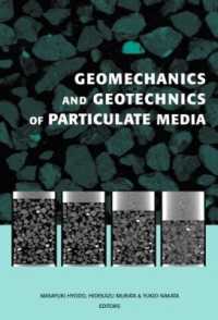 Geomechanics and Geotechnics of Particulate Media : Proceedings of the International Symposium on Geomechanics and Geotechnics of Particulate Media, Ube, Japan, 12-14 September 2006