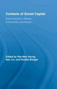 ナン・リン（共）編／社会関係資本の諸コンテクスト<br>Contexts of Social Capital : Social Networks in Markets, Communities, and Families (Routledge Advances in Sociology)
