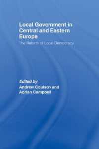 中東欧の地方政治<br>Local Government in Central and Eastern Europe : The Rebirth of Local Democracy