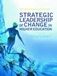 高等教育における改革のリーダーシップ<br>Strategic Leadership of Change in Higher Education : What's New?