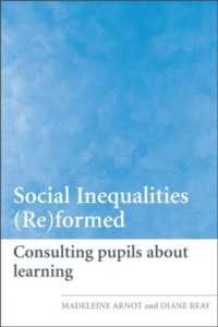 学校における不平等の（再）形成<br>Social Inequalities (Re)formed : Consulting pupils about learning
