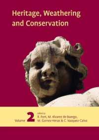 Heritage, Weathering and Conservation, Two Volume Set : Proceedings of the International Heritage, Weathering and Conservation Conference (HWC-2006), 21-24 June 2006, Madrid, Spain