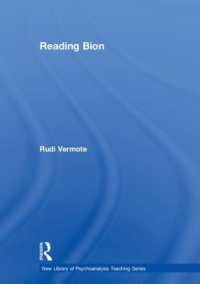 ビオン読解<br>Reading Bion (New Library of Psychoanalysis Teaching Series)