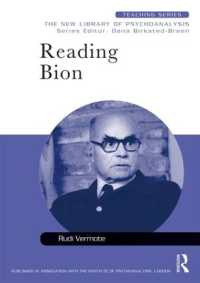 ビオン読解<br>Reading Bion (New Library of Psychoanalysis Teaching Series)