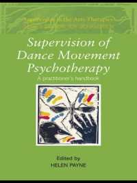 Supervision of Dance Movement Psychotherapy : A Practitioner's Handbook (Supervision in the Arts Therapies)