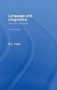 言語・言語学の重要概念（第２版）<br>Language and Linguistics: the Key Concepts (Routledge Key Guides) （2ND）