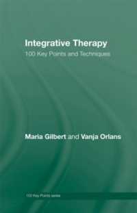 統合療法：100のポイントと技術<br>Integrative Therapy : 100 Key Points and Techniques (100 Key Points)
