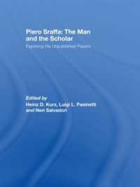 スラッファ未公刊論文・書簡集<br>Piero Sraffa: the Man and the Scholar : Exploring His Unpublished Papers