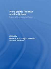 スラッファ未公刊論文・書簡集<br>Piero Sraffa: The Man and the Scholar : Exploring His Unpublished Papers