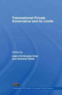 超国家的な民間ガバナンス<br>Transnational Private Governance and its Limits (Routledge/ecpr Studies in European Political Science)