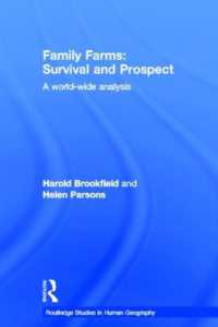 世界の家族農業<br>Family Farms: Survival and Prospect : A World-Wide Analysis (Routledge Studies in Human Geography)