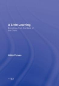 Ｌ．パーヴス教育論集<br>A Little Learning : Broodings from the Back of the Class