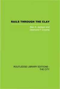 Rails through the Clay : A History of London's Tube Railways