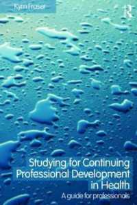 Studying for Continuing Professional Development in Health : A Guide for Professionals