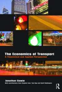 交通経済学<br>The Economics of Transport : A Theoretical and Applied Perspective